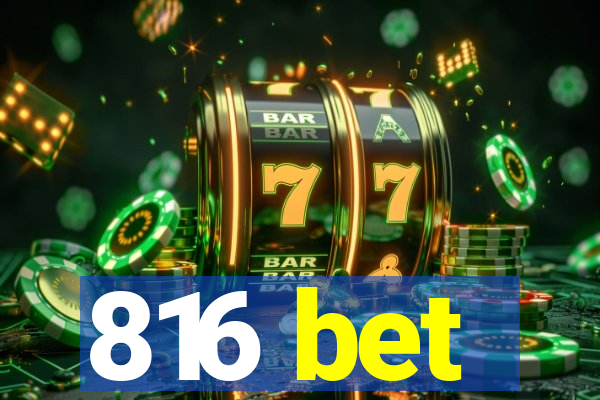 816 bet